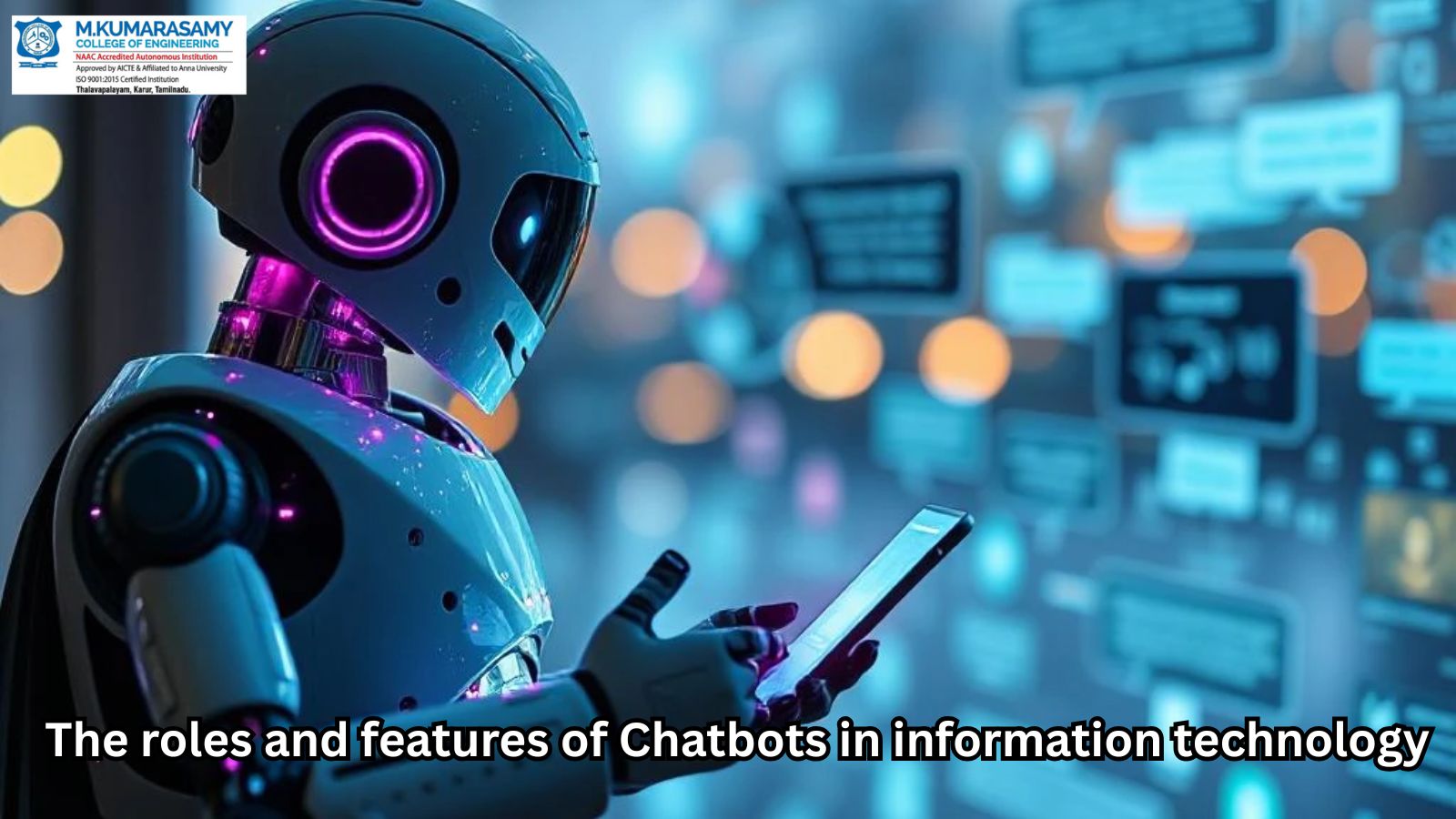 It Tech Bot The roles and features of Chatbots in information technology